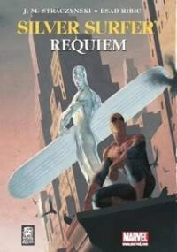 Silver Surfer: Requiem - Joseph Michael Straczynski, Esad Ribić