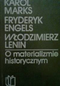 O materializmie historycznym : wybór