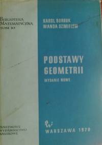 Podstway geometrii - Karol Borsuk, Wanda Szmielew