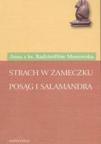 Strach w Zameczku. Posąg i salamandra - Anna Olimpia Mostowska