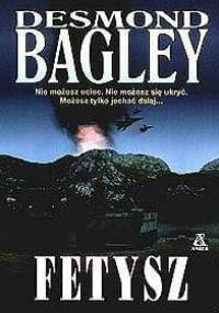 Fetysz - Desmond Bagley