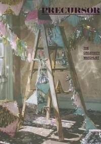 Precursor: An Essential Watch List of Creativity - R. Klanten, A. Mollard