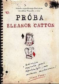 Próba - Eleanor Catton