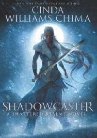 Shadowcaster - Cinda Williams Chima