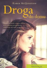 Droga do domu - Karen McQuestion