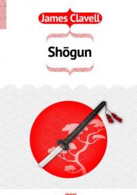 Shogun - James Clavell