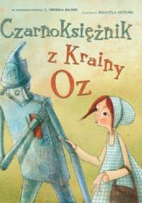 Czarnoksiężnik z Krainy Oz - Manuela Adreani