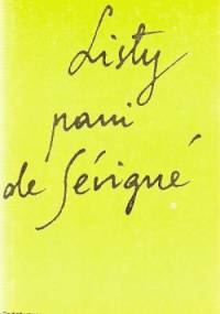 Listy pani de Sévigné - Marie de Rabutin-Chantal