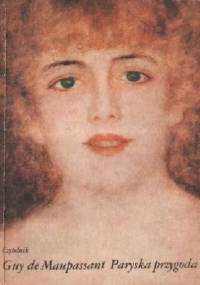 Paryska przygoda - Guy de Maupassant