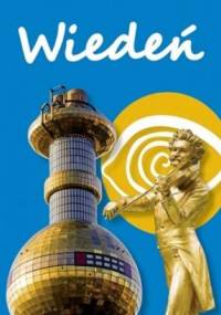 Wiedeń. Przewodnik + mapa ExpressMap - praca zbiorowa