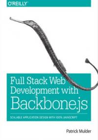 Full Stack Web Development with Backbone.js - Mulder Patrick