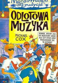 Odlotowa muzyka - Michael Cox