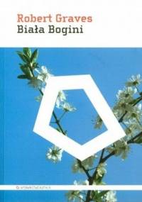 Biała Bogini - Robert Graves