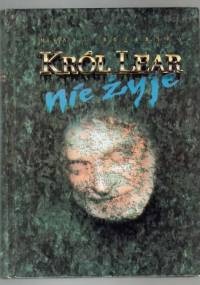 Król Lear nie żyje - Maria Bojarska