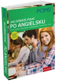 Jak dobrze pisać po angielsku - praca zbiorowa