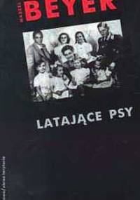 Latające psy - Marcel Beyer