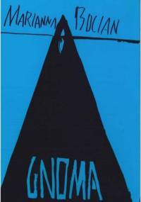 Gnoma - Marianna Bocian