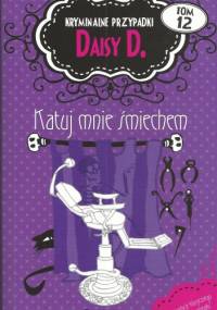 Katuj mnie śmiechem - Carola Dunn