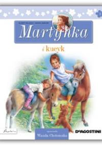 Martynka i kucyk - Gilbert Delahaye