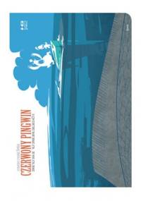 Czerwony Pingwin musi umrzeć cz. 1 - Michał Śledziński