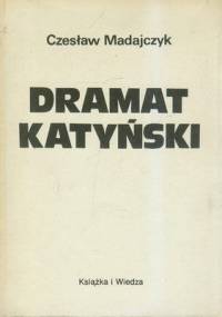 Dramat katyński - Czesław Madajczyk