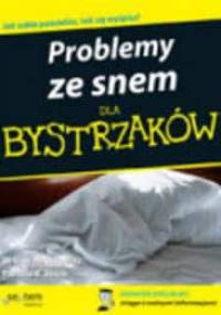 Problemy ze snem dla bystrzaków - Patricia B. Smith, Max Hirshkowitz