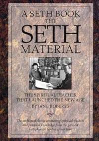 The Seth Material - Jane Roberts