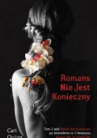 Romans nie jest konieczny - Cari Quinn