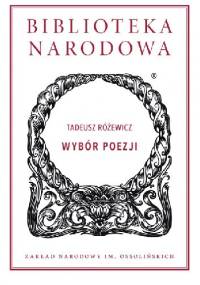 Wybór poezji - Tadeusz Różewicz