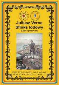 Sfinks lodowy. Część pierwsza - Juliusz Verne