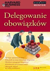 Delegowanie obowiązków - praca zbiorowa