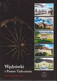 Wędrówki z Panem Tadeuszem - Andrzej Kuźmiński