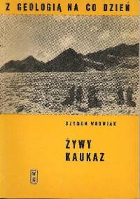 Żywy Kaukaz - Szymon Wdowiak