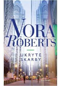 Ukryte skarby - Nora Roberts