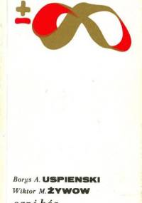 Car i bóg. Semiotyczne aspekty sakralizacji monarchy w Rosji - Boris Andriejewicz Uspienski, Wiktor M. Żywow