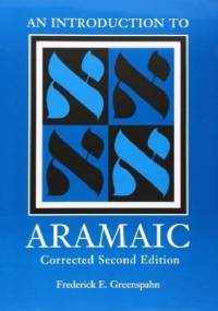 An Introduction to Aramaic - Frederick E. Greenspahn