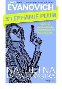 Natrętna dziewiętnastka - Janet Evanovich