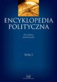 Encyklopedia polityczna Tom 2 - Jacek Bartyzel