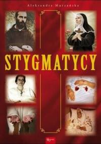 Stygmatycy - Aleksandra Murzańska, Konrad Murzański