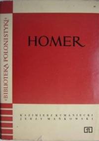 Homer - Kazimierz Kumaniecki, Jerzy Mańkowski