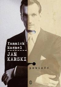 Yannick Haenel - Jan Karski [Audiobook PL]