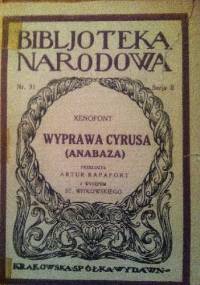 Wyprawa Cyrusa (Anabaza) - Ksenofont