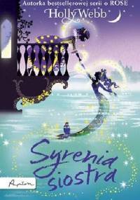 Syrenia siostra - Holly Webb