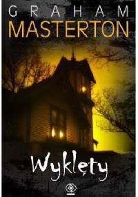 Wyklęty - Graham Masterton