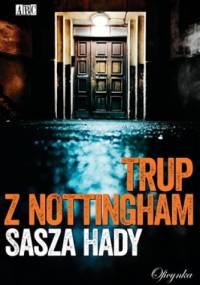Trup z Nottingham - Sasza Hady