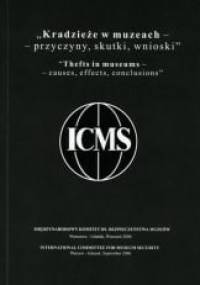 Kradzieże w muzeach - przyczyny, skutki, wnioski - praca zbiorowa