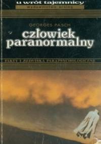 Człowiek paranormalny - Georges Pasch