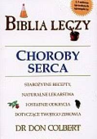 Biblia leczy. Choroby serca - Don Colbert
