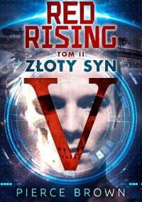 Red Rising Tom 2 Złoty Syn - Pierce Brown