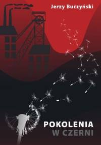 Pokolenia w czerni - Jerzy Buczyński